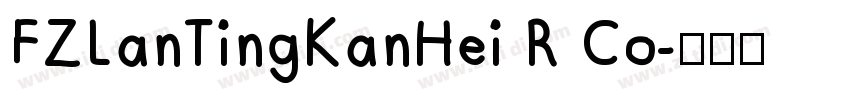 FZLanTingKanHei R Co字体转换